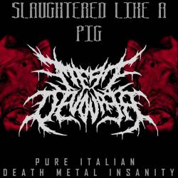 Meat Devourer : Slaughtered Like a Pig